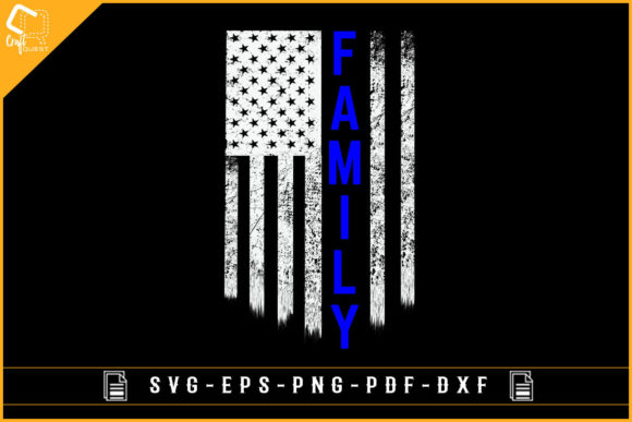 Family Thin Blue Line USA Grunge Flag Graphics for Crafts