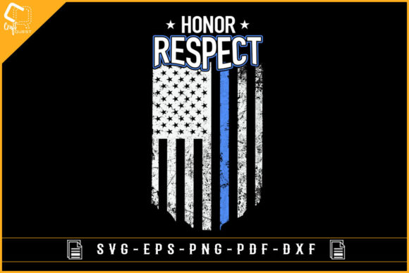 Honor Respect USA Grunge Flag Blue Line Graphics