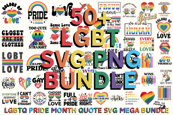 LGBTQ Pride Month Quote SVG Mega Bundle for Crafts and Graphics